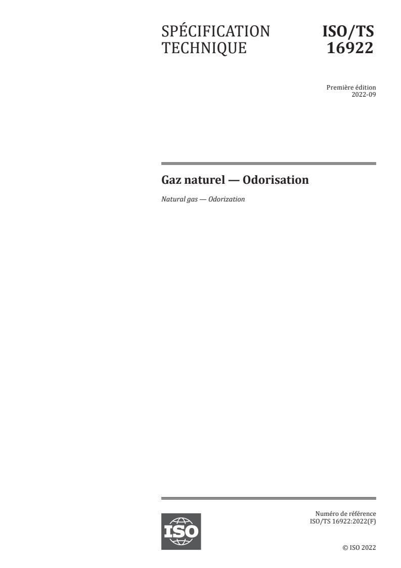 ISO/TS 16922:2022 - Natural gas — Odorization
Released:20. 10. 2022