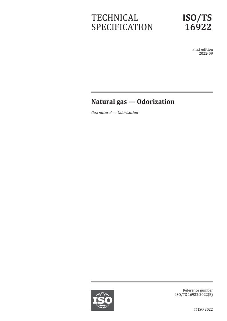 ISO/TS 16922:2022 - Natural gas — Odorization
Released:21. 09. 2022