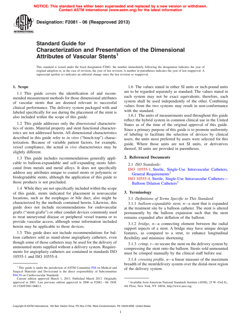 ASTM F2081-06(2013) - Standard Guide for  Characterization and Presentation of the Dimensional Attributes  of Vascular Stents