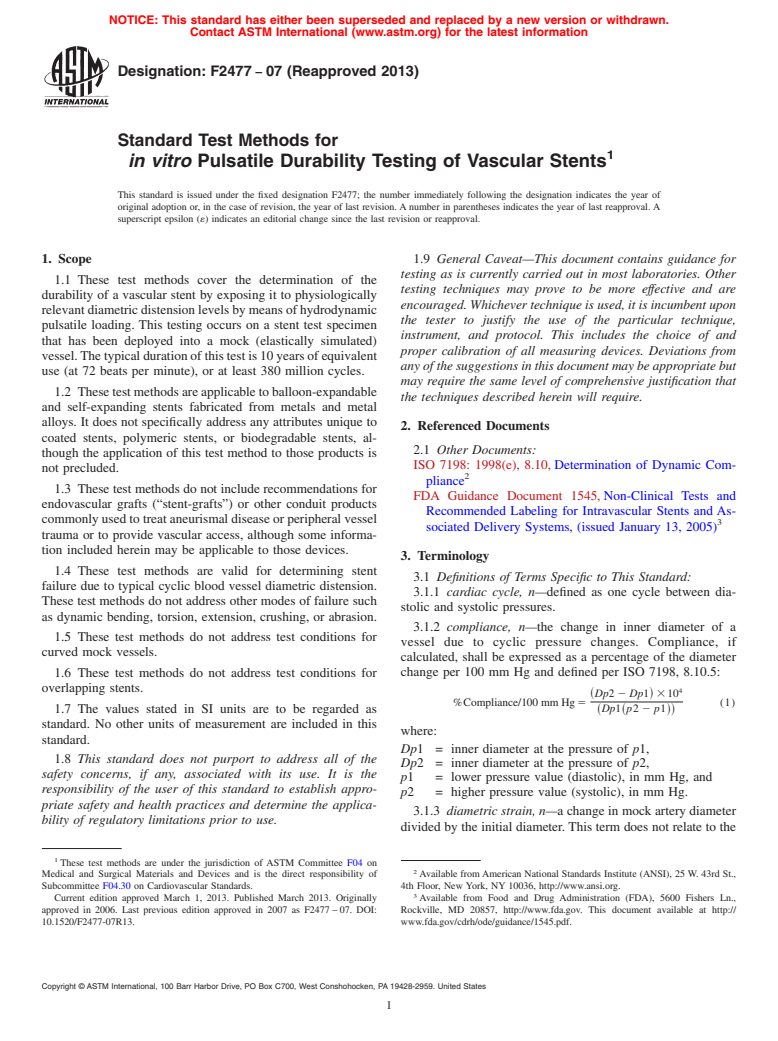 ASTM F2477-07(2013) - Standard Test Methods for  <emph type="bdit">in vitro</emph> Pulsatile Durability Testing  of Vascular Stents