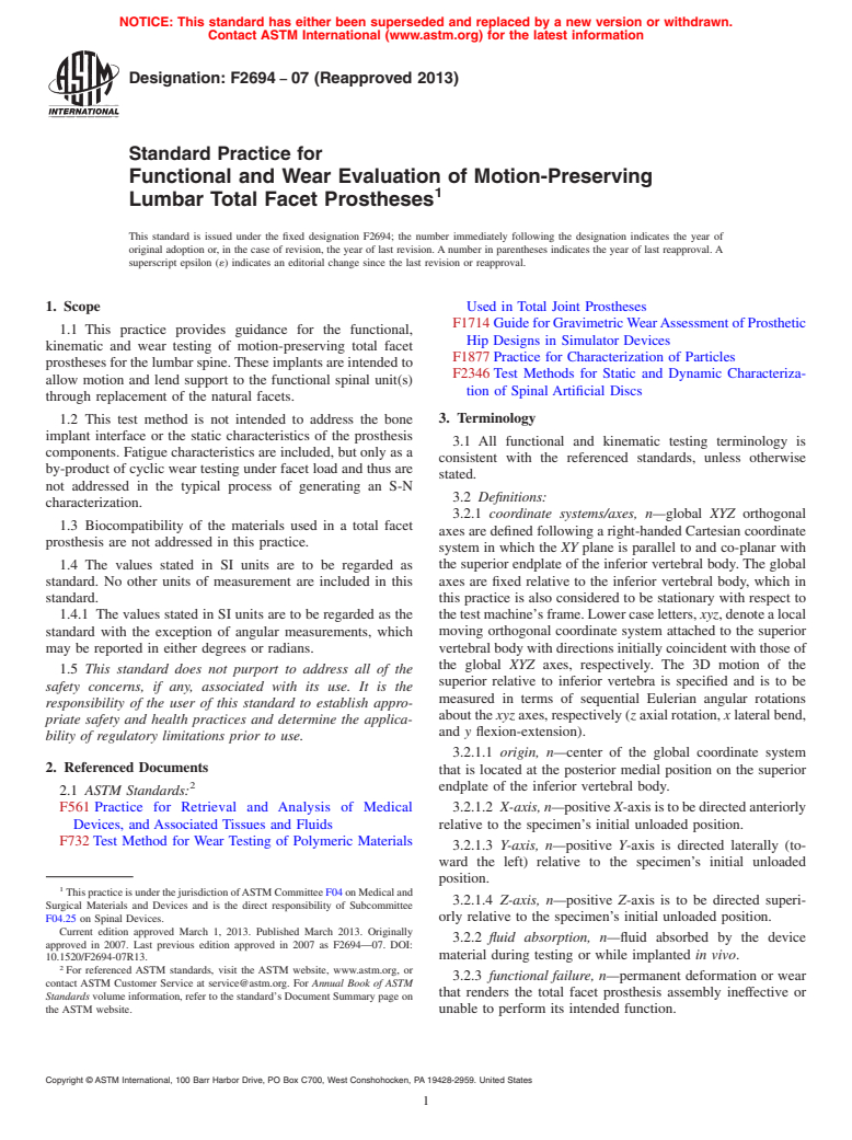 ASTM F2694-07(2013) - Standard Practice for  Functional and Wear Evaluation of Motion-Preserving Lumbar  Total Facet Prostheses