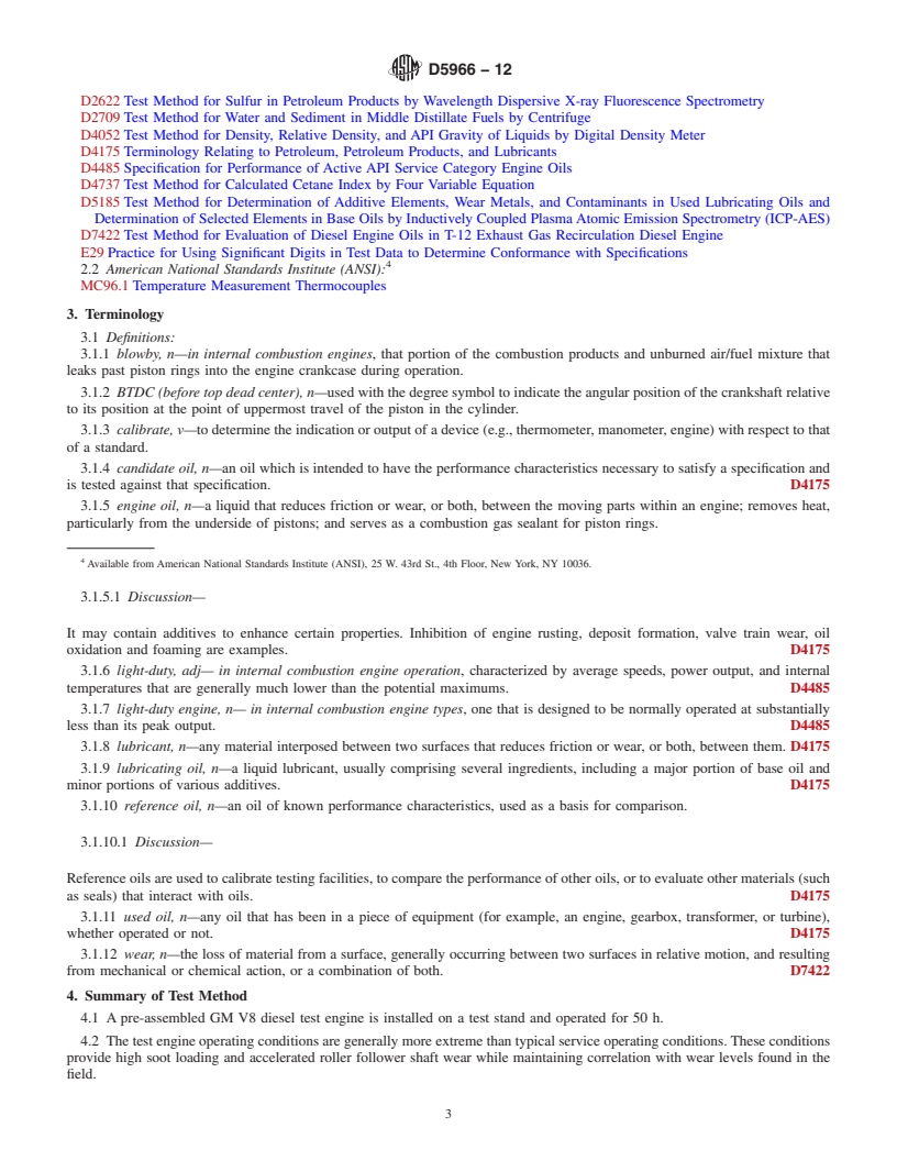 REDLINE ASTM D5966-12 - Standard Test Method for Evaluation of Engine Oils for Roller Follower Wear in Light-Duty   Diesel Engine