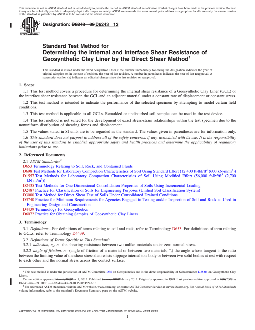 REDLINE ASTM D6243-13 - Standard Test Method for  Determining the Internal and Interface Shear Resistance of   Geosynthetic Clay Liner by the Direct Shear Method