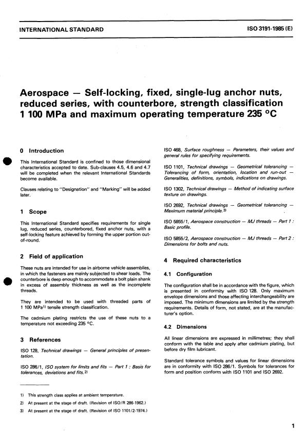 ISO 3191:1985 - Aerospace -- Self-locking, fixed, single-lug anchor nuts, reduced series, with counterbore, strength classification 1 100 MPa and maximum operating temperature 235 degrees C
