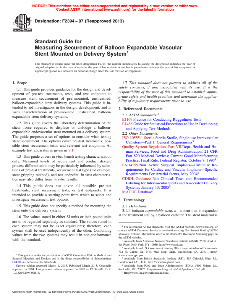 ASTM F2394-07(2013) - Standard Guide for  Measuring Securement of Balloon Expandable Vascular Stent Mounted  on Delivery System