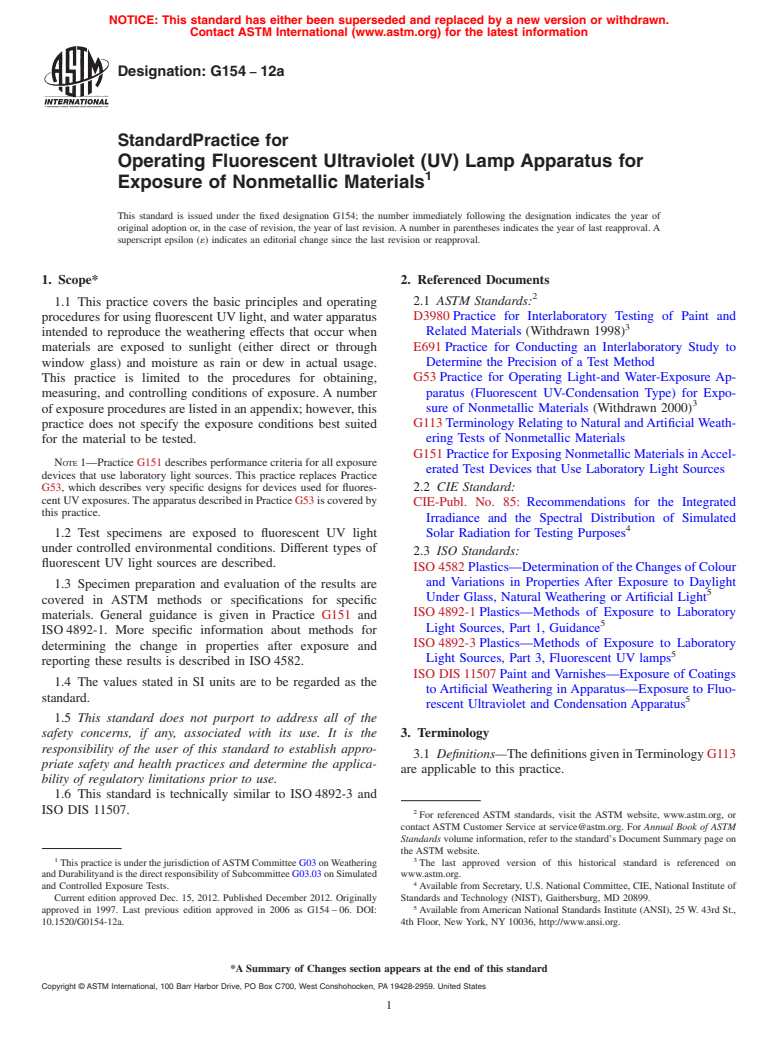 ASTM G154-12a - Standard Practice for  Operating Fluorescent Ultraviolet (UV) Lamp Apparatus for Exposure  of Nonmetallic Materials