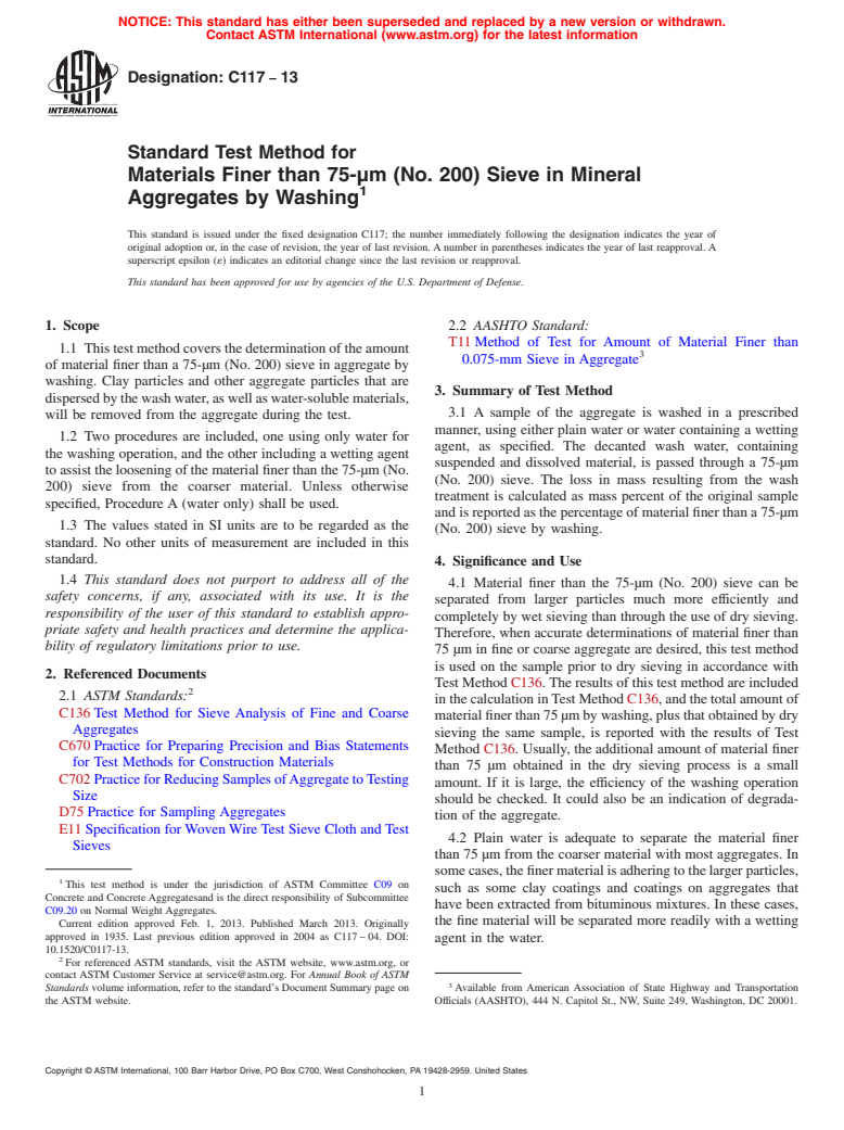 ASTM C117-13 - Standard Test Method for  Materials Finer than 75-&mu;m (No. 200) Sieve in Mineral Aggregates  by Washing