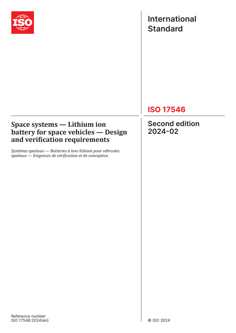 ISO 17546:2024 - Space systems — Lithium ion battery for space vehicles — Design and verification requirements
Released:19. 02. 2024