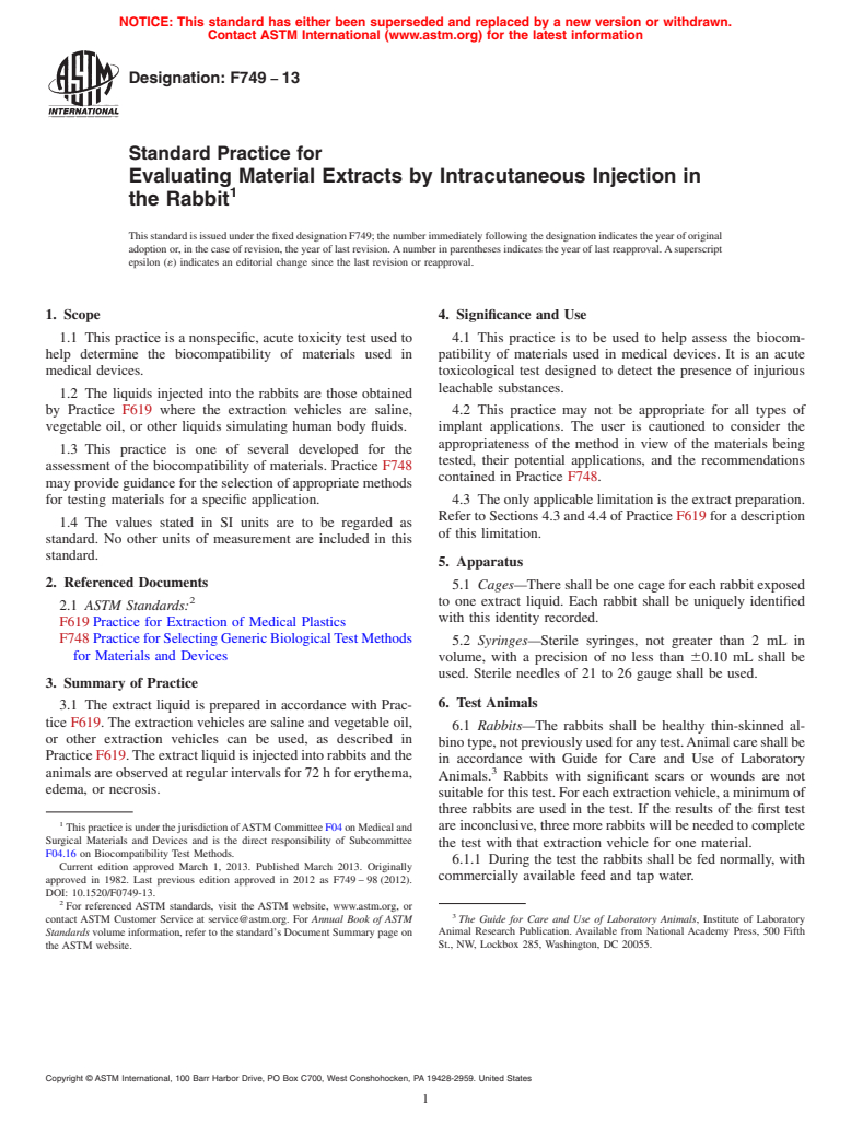 ASTM F749-13 - Standard Practice for  Evaluating Material Extracts by Intracutaneous Injection in  the Rabbit