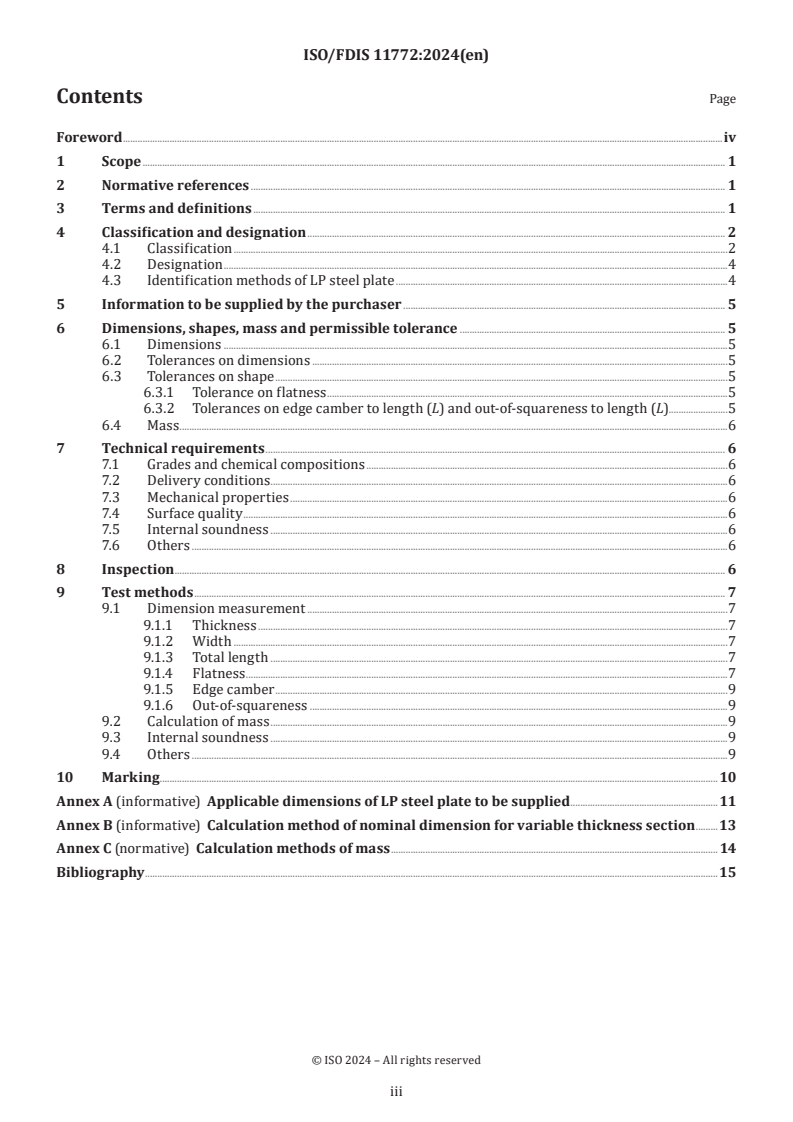 ISO/FDIS 11772 - Hot-rolled longitudinally profiled steel plate
Released:26. 02. 2024