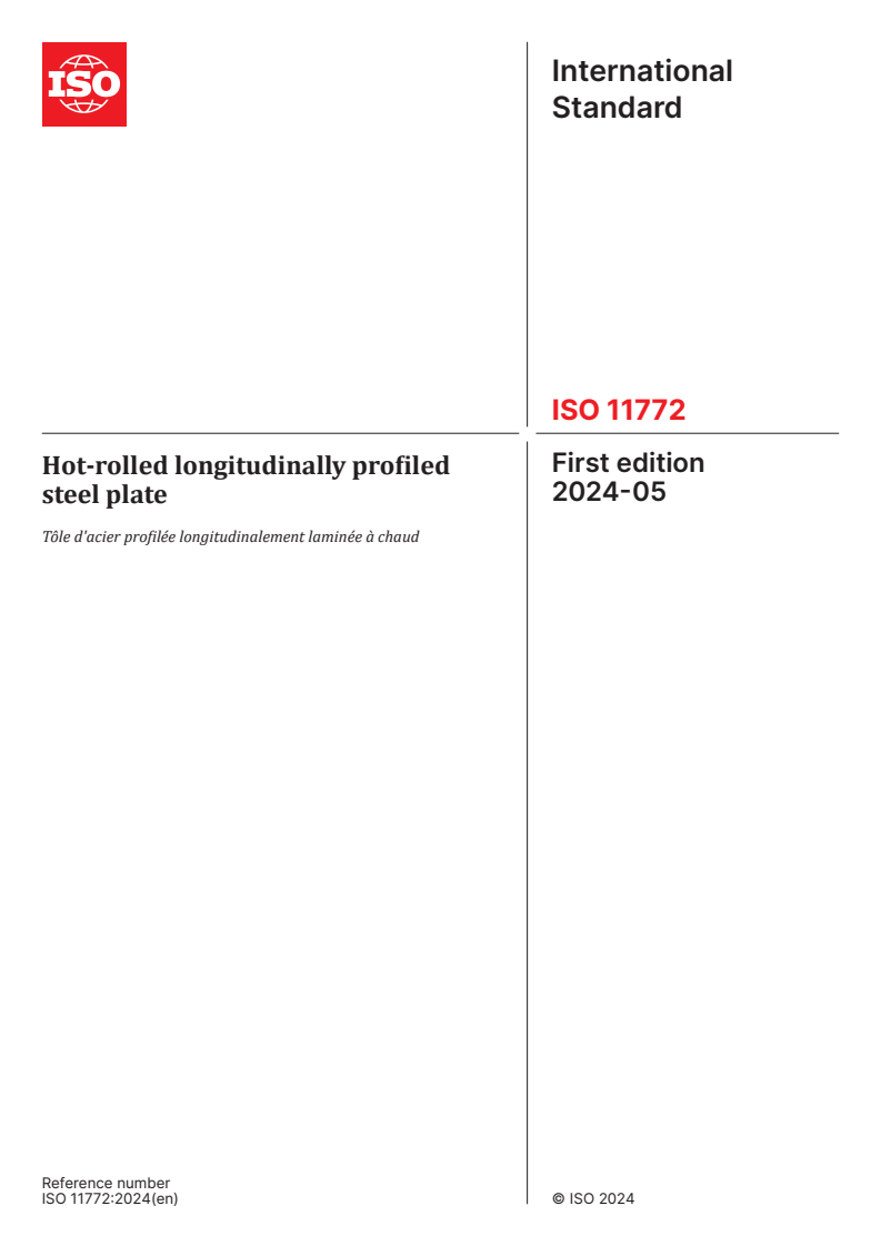 ISO 11772:2024 - Hot-rolled longitudinally profiled steel plate
Released:24. 05. 2024