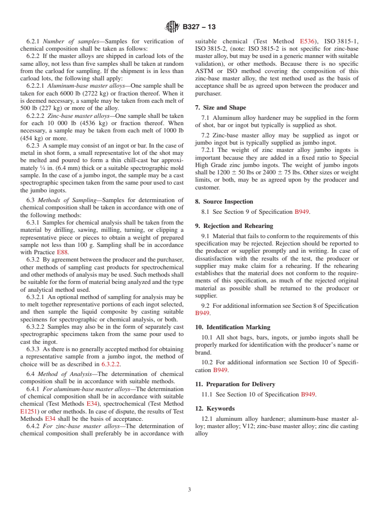 ASTM B327-13 - Standard Specification for Master Alloys Used in Making Zinc Die Casting Alloys