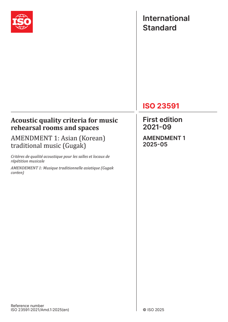 ISO 23591:2021/Amd 1:2025 - Acoustic quality criteria for music rehearsal rooms and spaces — Amendment 1: Asian (Korean) traditional music (Gugak)
Released:7. 05. 2025