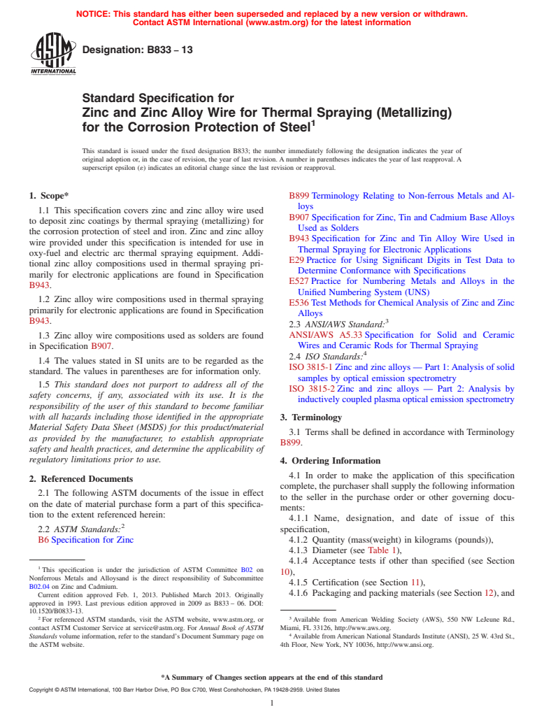 ASTM B833-13 - Standard Specification for Zinc and Zinc Alloy Wire for Thermal Spraying (Metallizing)  for the Corrosion Protection of Steel