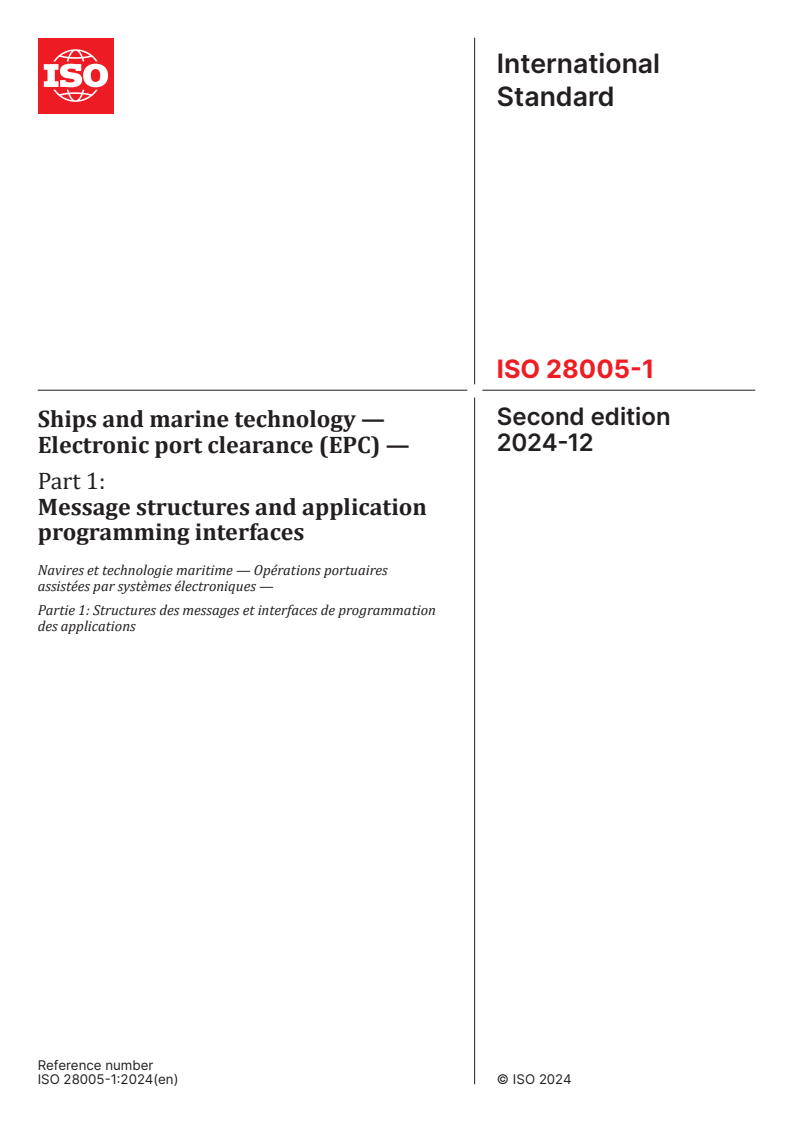 ISO 28005-1:2024 - Ships and marine technology — Electronic port clearance (EPC) — Part 1: Message structures and application programming interfaces
Released:12/9/2024