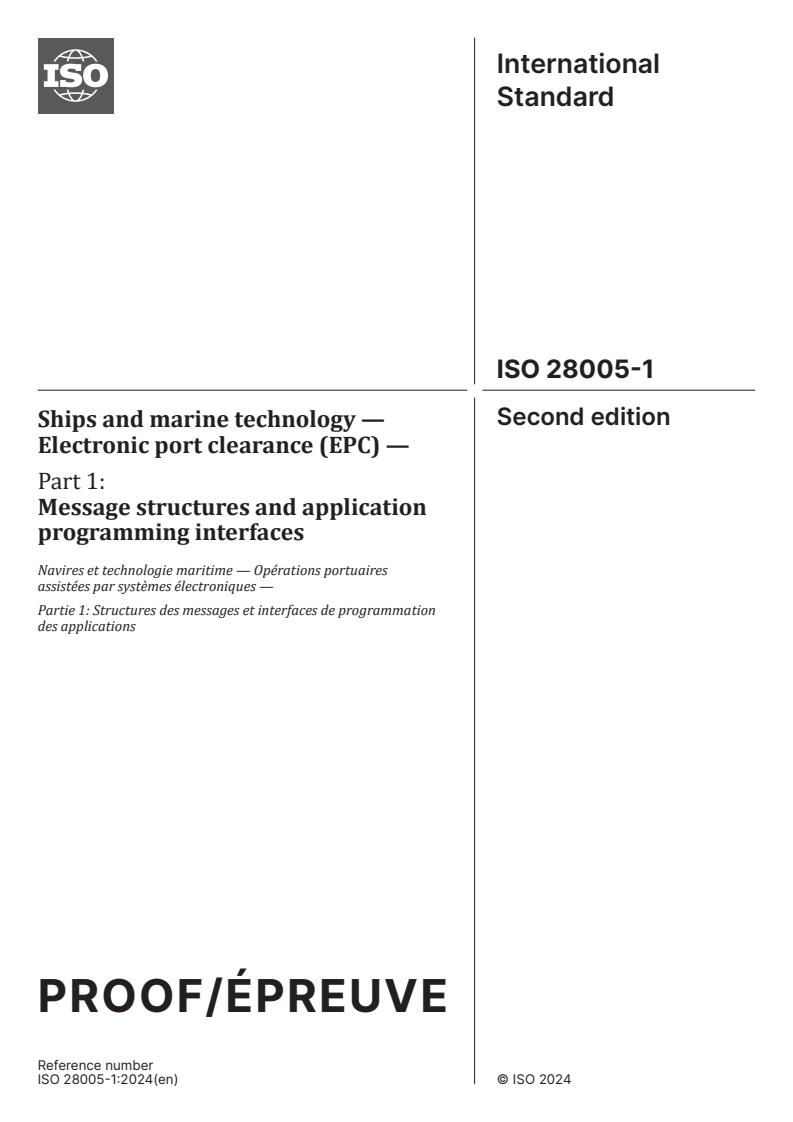 ISO/PRF 28005-1 - Ships and marine technology — Electronic port clearance (EPC) — Part 1: Message structures and application programming interfaces
Released:24. 09. 2024