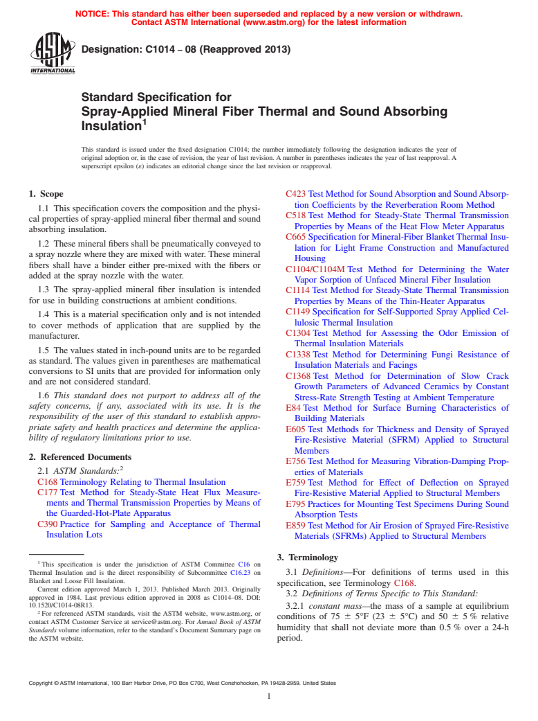 ASTM C1014-08(2013) - Standard Specification for  Spray-Applied Mineral Fiber Thermal and Sound Absorbing Insulation