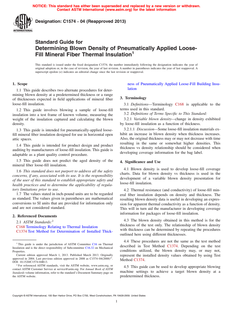 ASTM C1574-04(2013) - Standard Guide for  Determining Blown Density of Pneumatically Applied Loose-Fill  Mineral Fiber Thermal Insulation