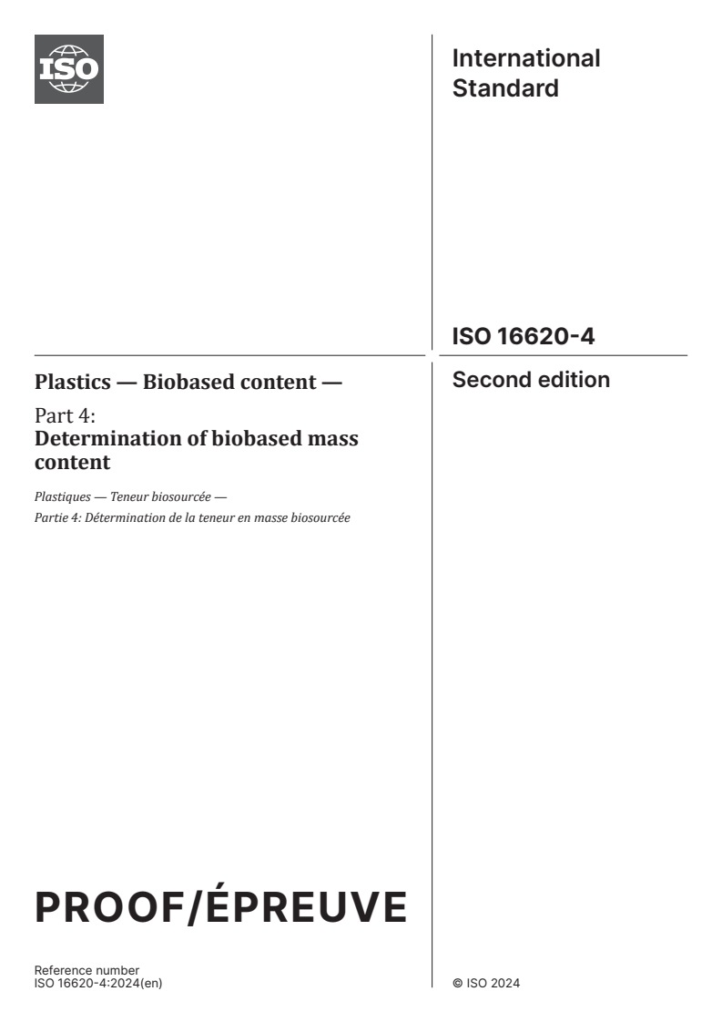 ISO/PRF 16620-4 - Plastics — Biobased content — Part 4: Determination of biobased mass content
Released:4. 01. 2024