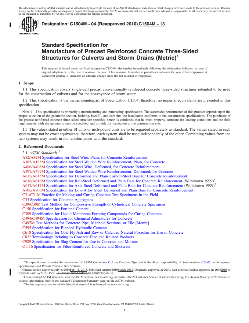 REDLINE ASTM C1504M-13 - Standard Specification for  Manufacture of Precast Reinforced Concrete Three-Sided Structures  for Culverts and Storm Drains (Metric)