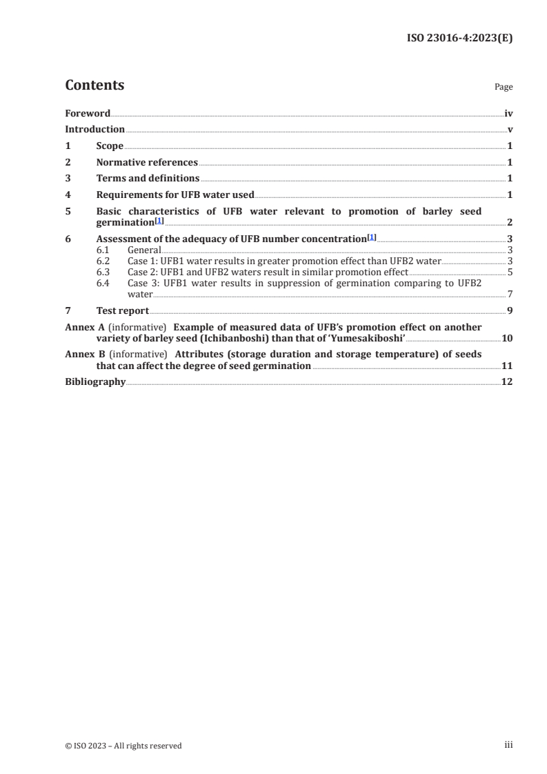 ISO 23016-4:2023 - Fine bubble technology — Agricultural applications — Part 4: Test method for evaluating the number concentration of ultrafine bubbles (UFB) achieving the promotion of barley seed germination
Released:20. 12. 2023