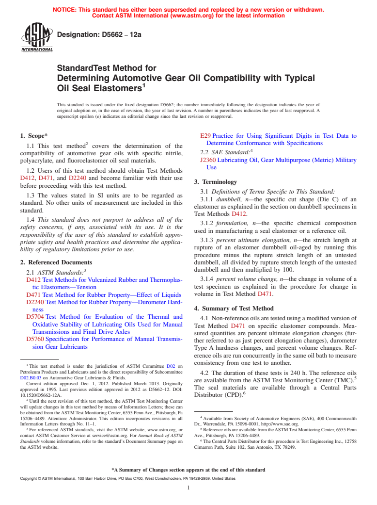 ASTM D5662-12a - Standard Test Method for Determining Automotive Gear Oil Compatibility with Typical  Oil Seal Elastomers