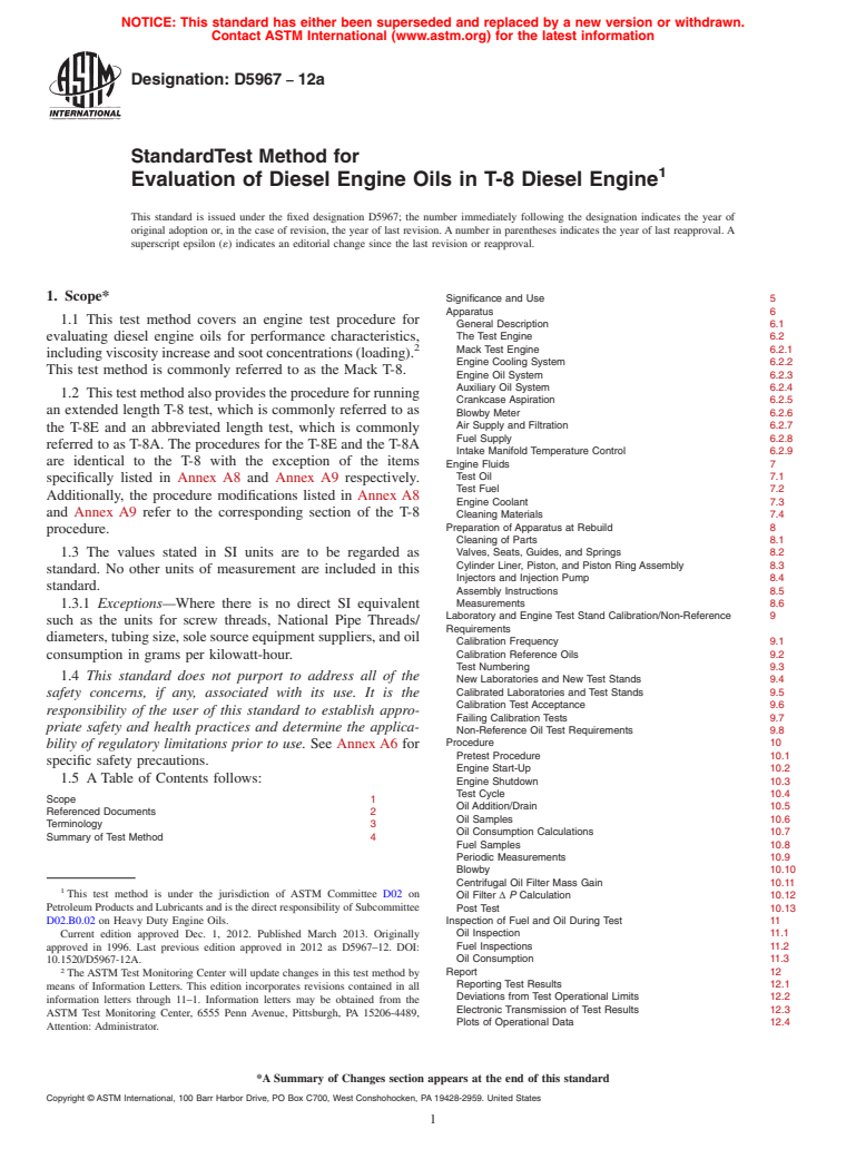 ASTM D5967-12a - Standard Test Method for Evaluation of Diesel Engine Oils in T-8 Diesel Engine
