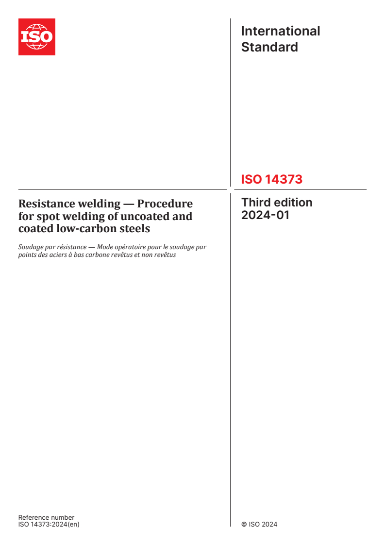 ISO 14373:2024 ISO 14373:2024 - Resistance welding — Procedure for spot welding of uncoated and coated low-carbon steels
Released:22. 01. 2024