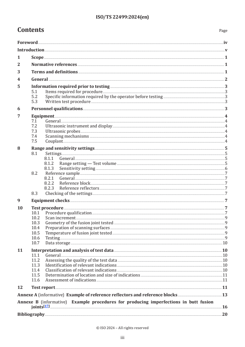 ISO/TS 22499:2024 - Thermoplastic pipes for the conveyance of fluids — Inspection of polyethylene butt fusion joints using phased array ultrasonic testing
Released:15. 02. 2024