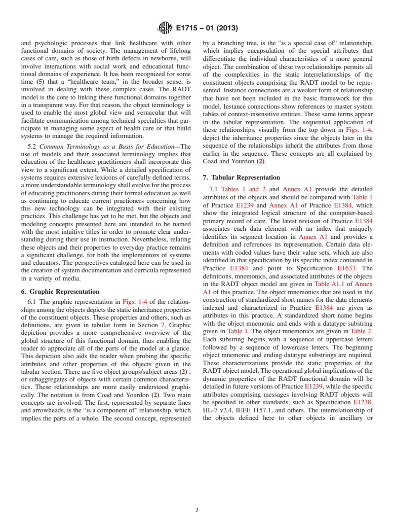 ASTM E1715-01(2013) - Standard Practice for  An Object-Oriented Model for Registration, Admitting, Discharge,  and Transfer (RADT) Functions in Computer-Based Patient Record Systems (Withdrawn 2017)