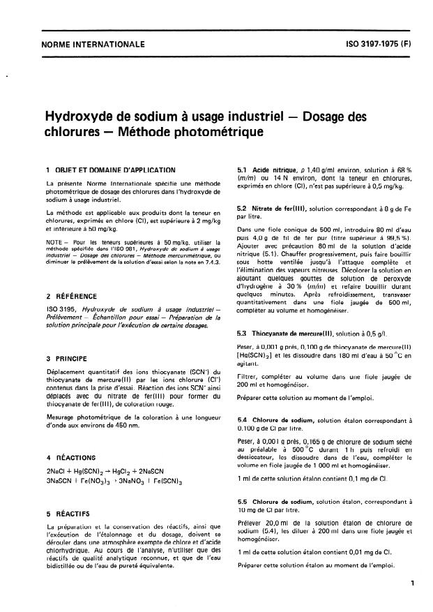 ISO 3197:1975 - Hydroxyde de sodium a usage industriel -- Dosage des chlorures -- Méthode photométrique
