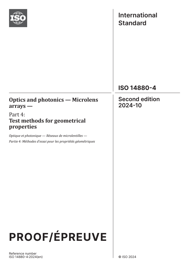 ISO/PRF 14880-4 - Optics and photonics — Microlens arrays — Part 4: Test methods for geometrical properties
Released:13. 08. 2024