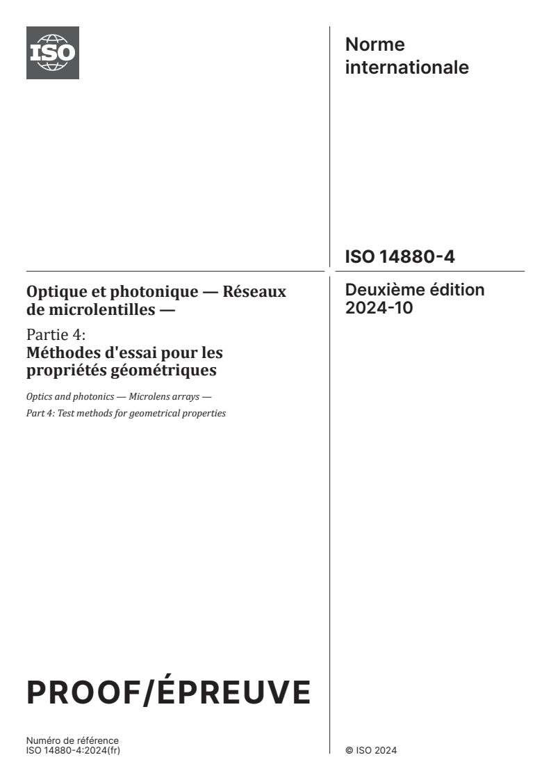 ISO 14880-4 - Optique et photonique — Réseaux de microlentilles — Partie 4: Méthodes d'essai pour les propriétés géométriques
Released:9/5/2024