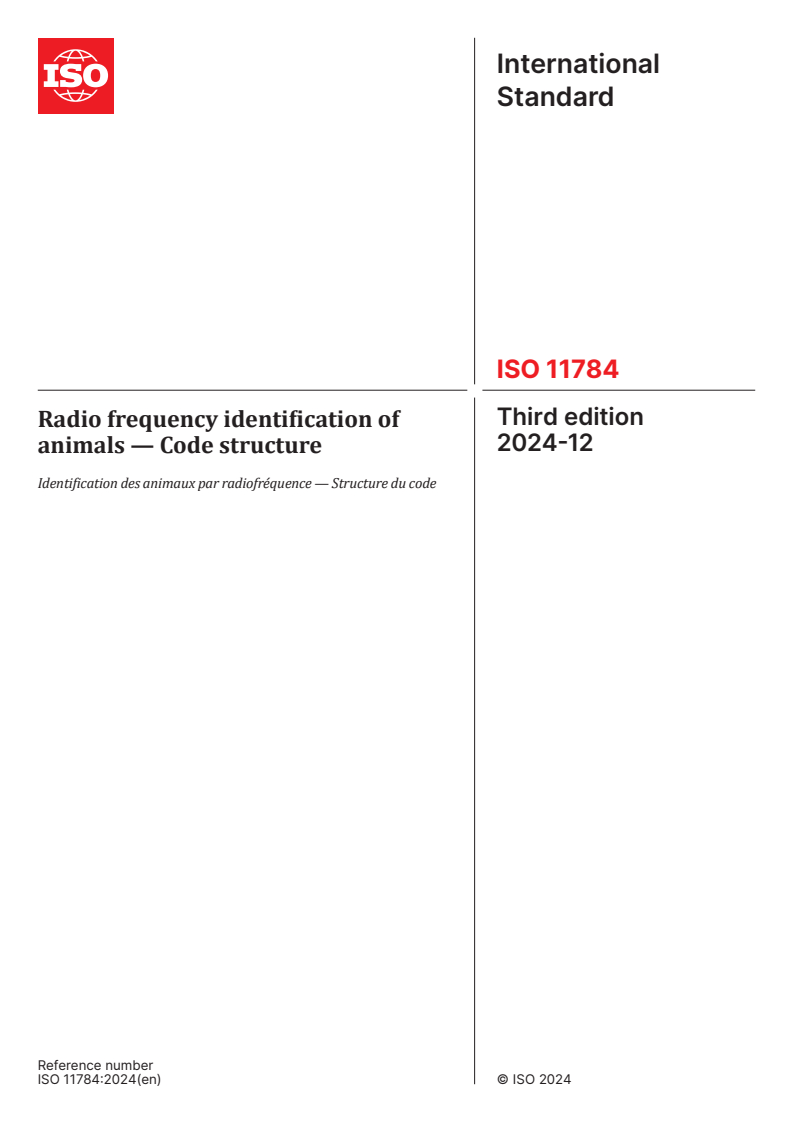 ISO 11784:2024 - Radio frequency identification of animals — Code structure
Released:12/10/2024