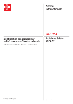 ISO 11784:2024 ISO 11784:2024 - Identification des animaux par radiofréquence — Structure du code
Released:12/10/2024 - Page 1 preview