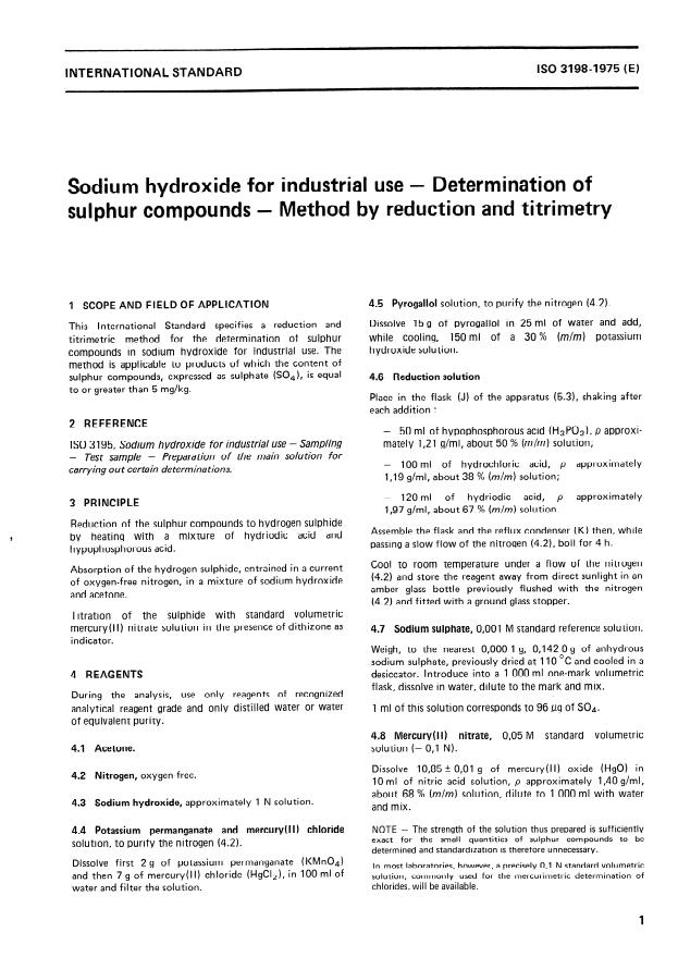 ISO 3198:1975 - Sodium hydroxide for industrial use -- Determination of sulphur compounds -- Method by reduction and titrimetry