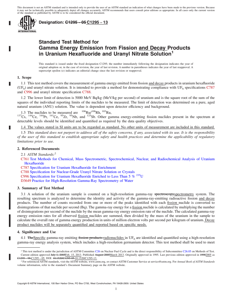 REDLINE ASTM C1295-13 - Standard Test Method for  Gamma Energy Emission from Fission and Decay Products in Uranium  Hexafluoride and Uranyl Nitrate Solution