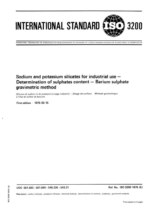 ISO 3200:1975 - Sodium and potassium silicates for industrial use -- Determination of sulphates content -- Barium sulphate gravimetric method