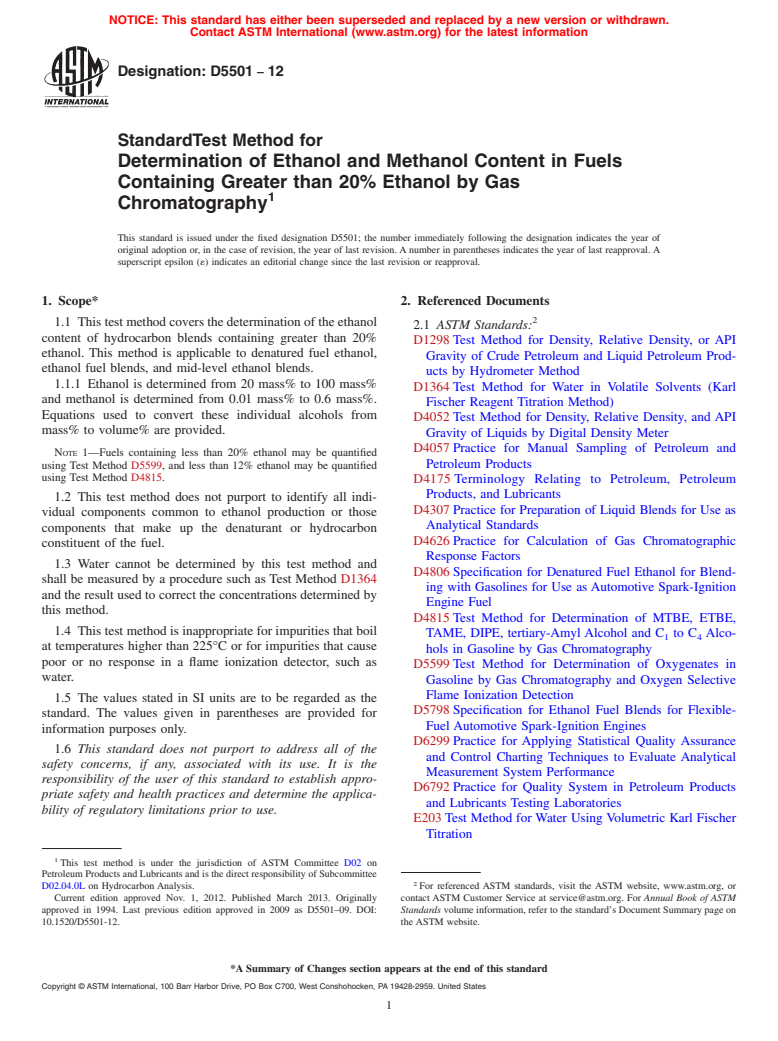 ASTM D5501-12 - Standard Test Method for Determination of Ethanol and Methanol Content in Fuels Containing  Greater than 20% Ethanol by Gas Chromatography