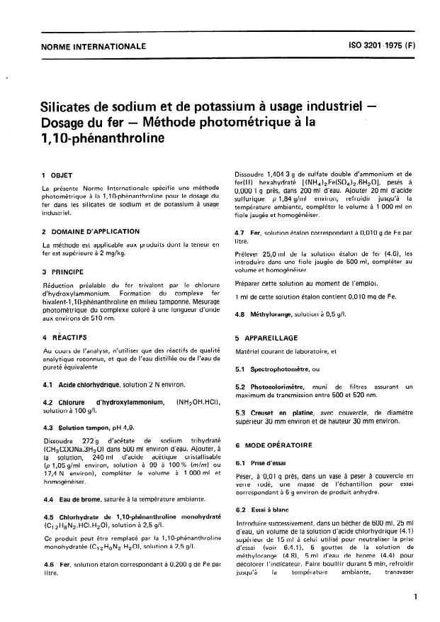 ISO 3201:1975 - Silicates de sodium et de potassium a usage industriel -- Dosage du fer -- Méthode photométrique a la 1,10- phénanthroline