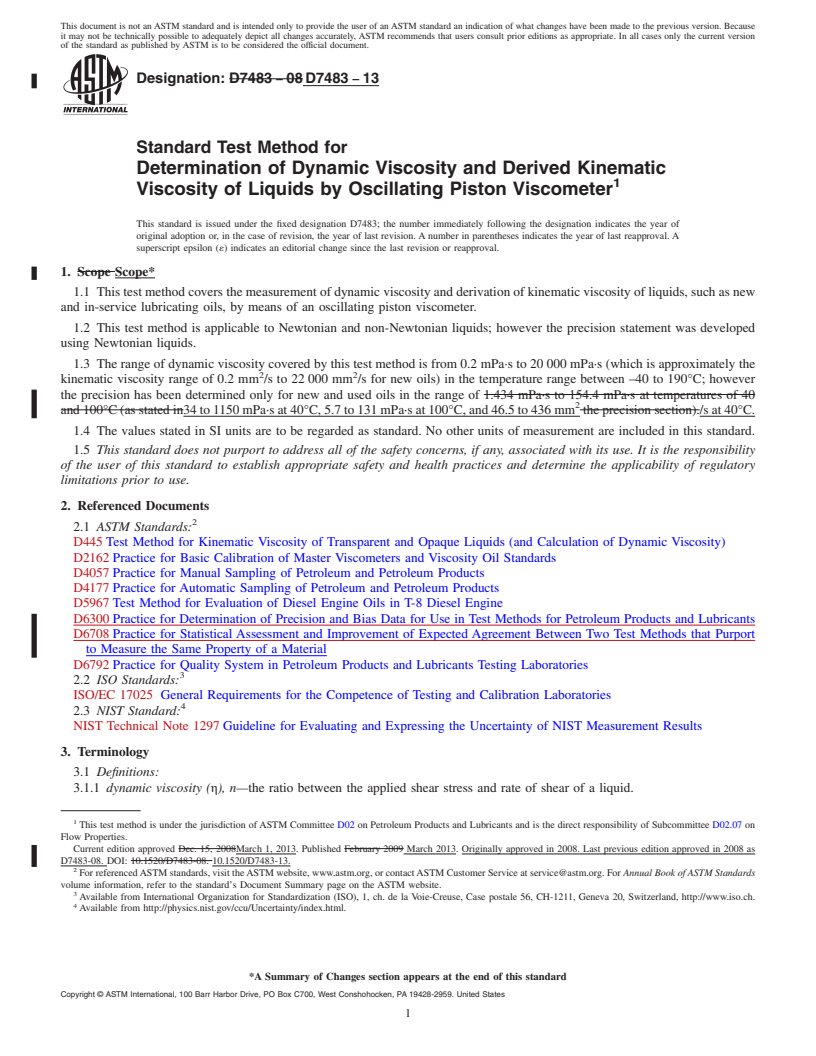 REDLINE ASTM D7483-13 - Standard Test Method for Determination of Dynamic Viscosity and Derived Kinematic Viscosity  of Liquids by Oscillating Piston Viscometer