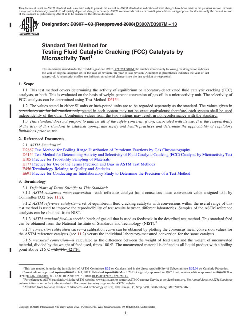 REDLINE ASTM D3907/D3907M-13 - Standard Test Method for Testing Fluid Catalytic Cracking (FCC) Catalysts by Microactivity Test