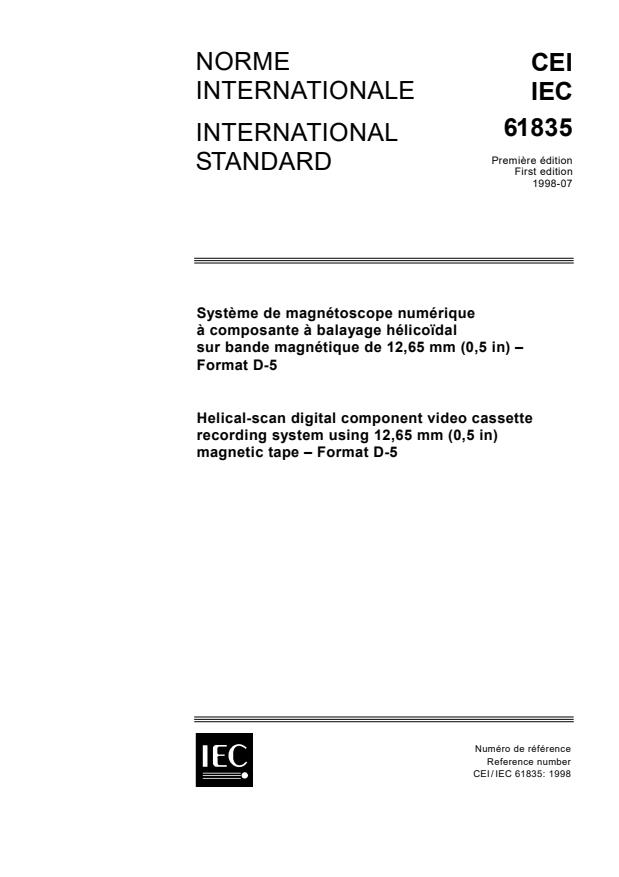 IEC 61835:1998 - Helical-scan digital component video cassette recording system using 12,65 mm (0,5 in) magnetic tape - Format D-5