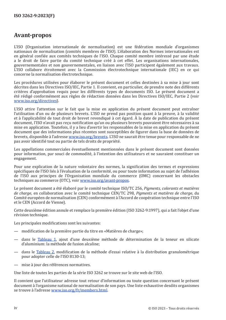 ISO 3262-9:2023 ISO 3262-9:2023 - Matières de charge — Spécifications et méthodes d’essai — Partie 9: Argile calcinée
Released:14. 07. 2023 - Page 4 preview
