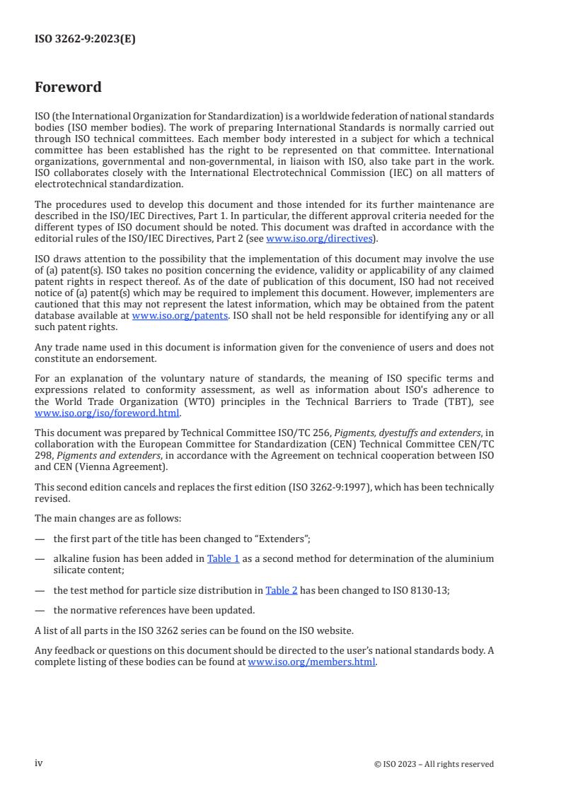 ISO 3262-9:2023 ISO 3262-9:2023 - Extenders — Specifications and methods of test — Part 9: Calcined clay
Released:14. 07. 2023 - Page 4 preview