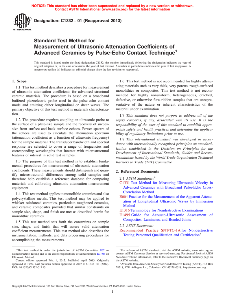 ASTM C1332-01(2013) - Standard Test Method for  Measurement of Ultrasonic Attenuation Coefficients of Advanced   Ceramics by Pulse-Echo Contact Technique