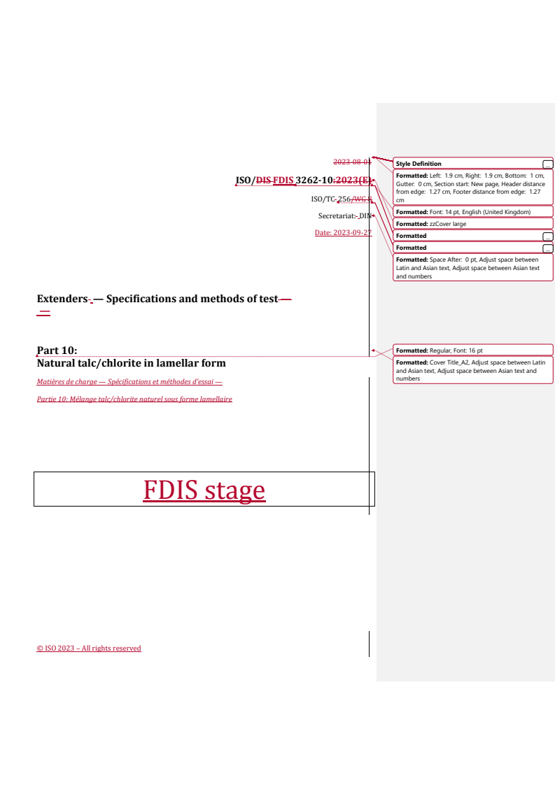 REDLINE ISO/FDIS 3262-10 - Extenders — Specifications and methods of test — Part 10: Natural talc/chlorite in lamellar form
Released:27. 09. 2023