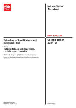 ISO 3262-11:2024 ISO 3262-11:2024 - Extenders — Specifications and methods of test — Part 11: Natural talc, in lamellar form, containing carbonates
Released:15. 01. 2024 - Page 1 preview