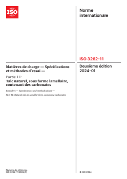 ISO 3262-11:2024 ISO 3262-11:2024 - Matières de charge — Spécifications et méthodes d’essai — Partie 11: Talc naturel, sous forme lamellaire, contenant des carbonates
Released:15. 01. 2024 - Page 1 preview