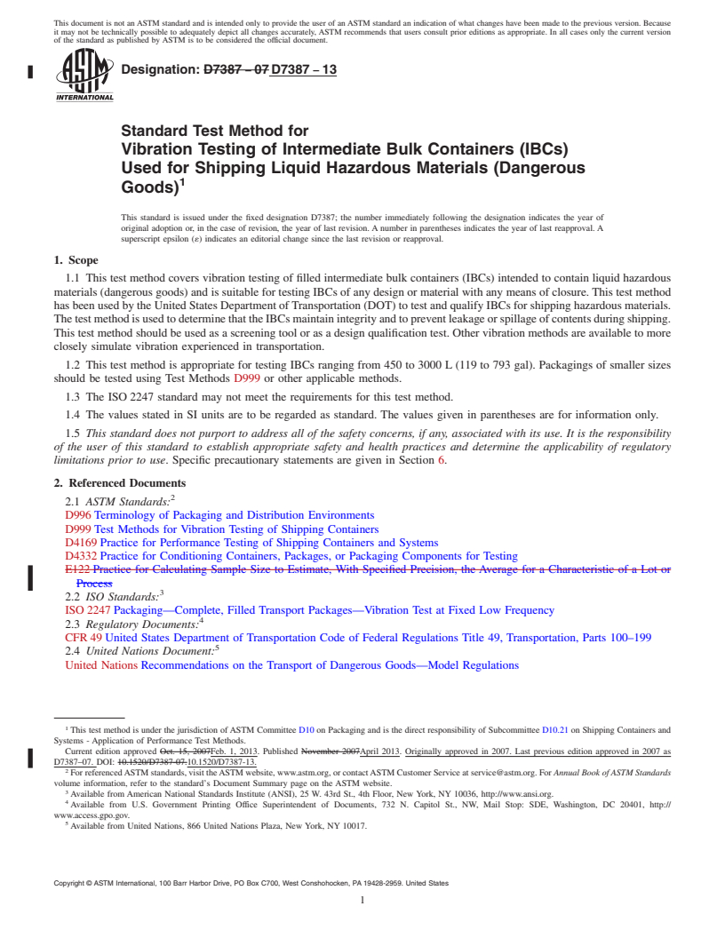 REDLINE ASTM D7387-13 - Standard Test Method for  Vibration Testing of Intermediate Bulk Containers (IBCs) Used   for Shipping Liquid Hazardous Materials (Dangerous Goods)